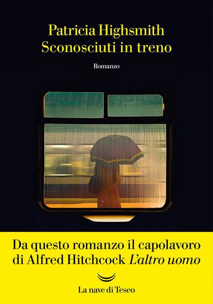 Sconosciuti in treno - Patricia Highsmith - ebook