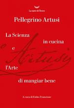 La scienza in cucina e l'arte di mangiare bene