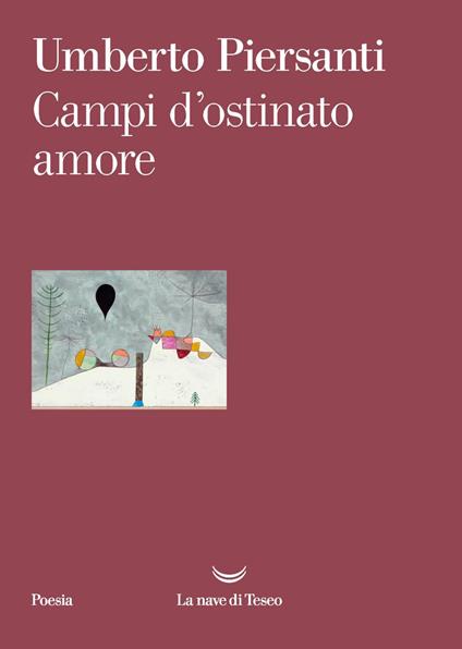 Campi d'ostinato amore - Umberto Piersanti - ebook