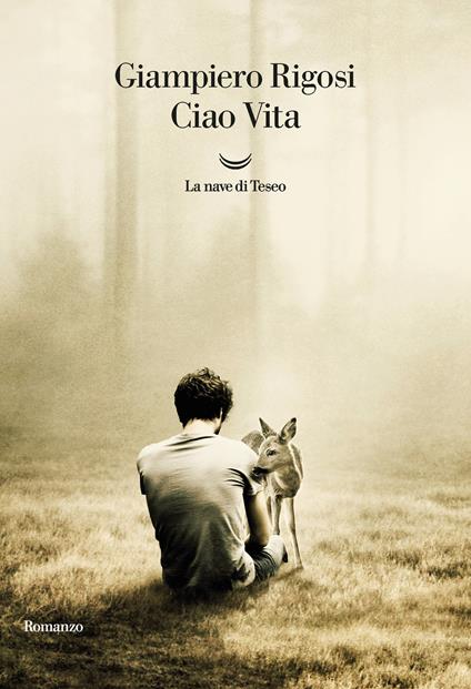 Ciao Vita - Giampiero Rigosi - copertina