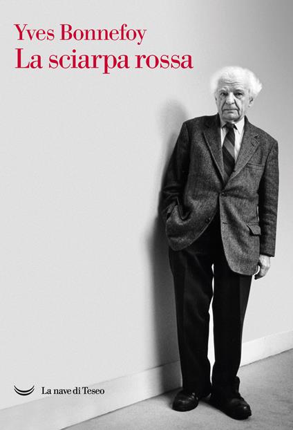 La sciarpa rossa - Yves Bonnefoy - copertina