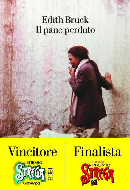 Il pane perduto - Edith Bruck - ebook