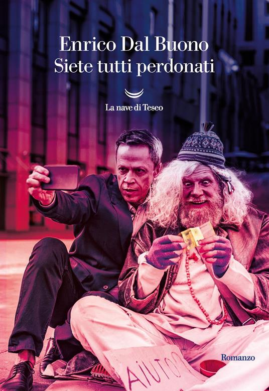 Siete tutti perdonati - Enrico Dal Buono - ebook