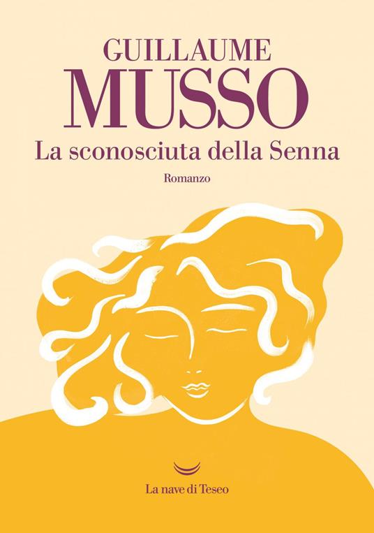 La sconosciuta della Senna - Guillaume Musso,Sergio Arecco - ebook