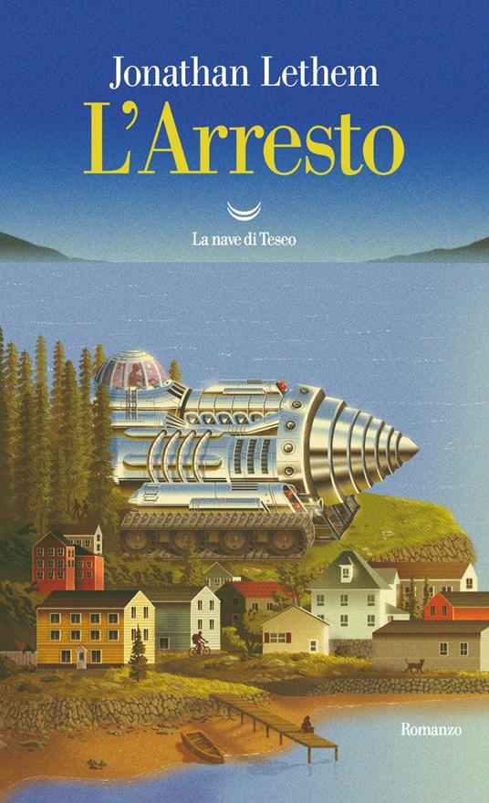 L' arresto - Jonathan Lethem,Andrea Silvestri - ebook