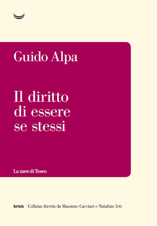 Il diritto di essere se stessi - Guido Alpa - copertina