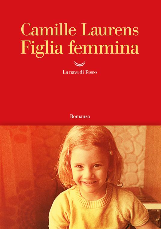 Figlia femmina - Camille Laurens - copertina