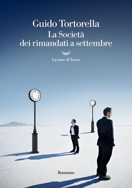 La Società dei rimandati a settembre - Guido Tortorella - ebook