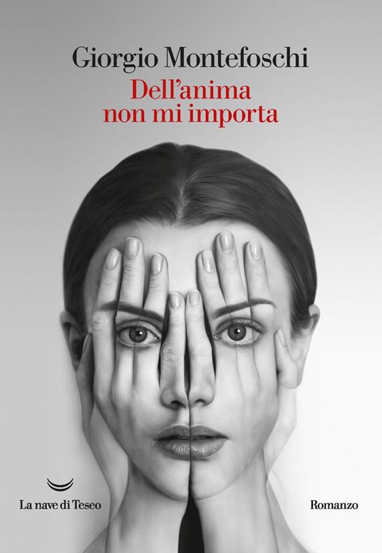 Dell'anima non mi importa - Giorgio Montefoschi - ebook