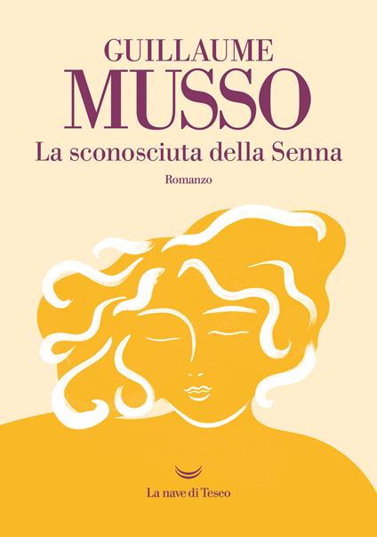 La sconosciuta della Senna - Guillaume Musso - copertina