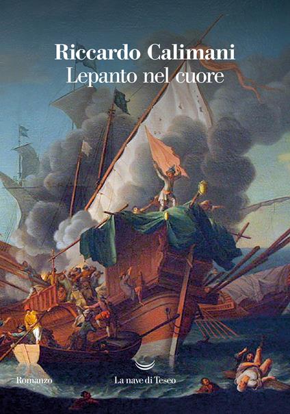 Lepanto nel cuore - Riccardo Calimani - copertina