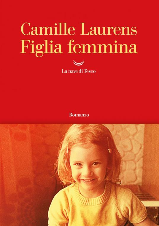 Figlia femmina - Camille Laurens,Cettina Caliò - ebook