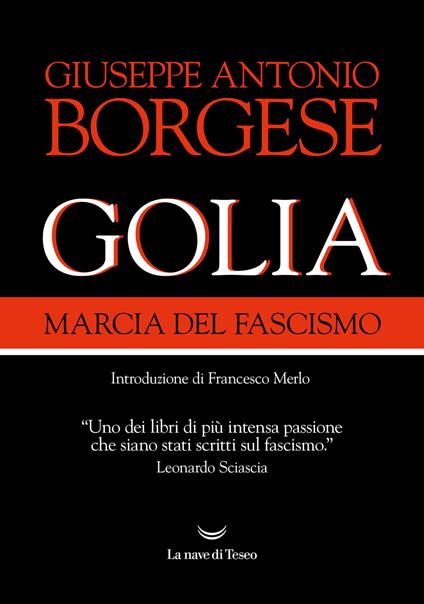 Golia. Marcia del fascismo - Giuseppe Antonio Borgese - copertina