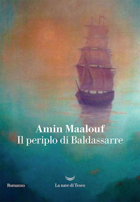 Il periplo di Baldassarre - Amin Maalouf,Egi Volterrani - ebook