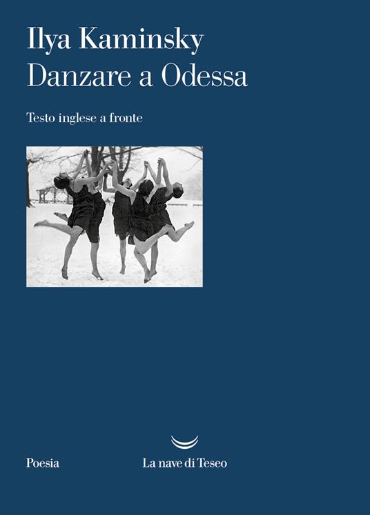 Danzare a Odessa - Ilya Kaminsky - copertina