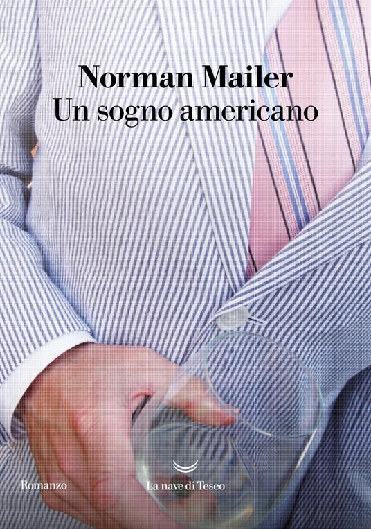 Un sogno americano - Norman Mailer - copertina
