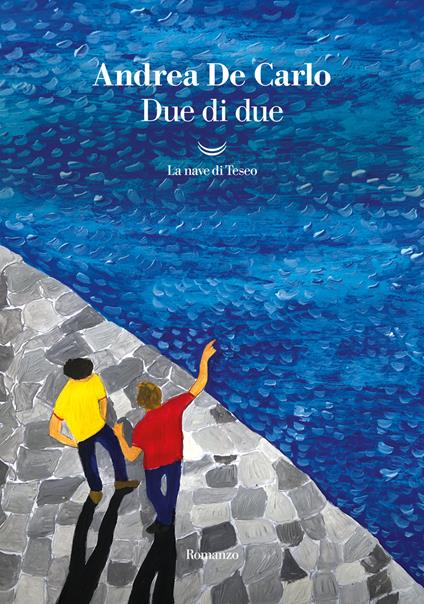 Due di due - Andrea De Carlo - copertina