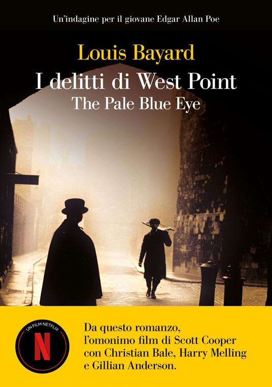 I delitti di West Point. The pale blue eye - Louis Bayard,Tiziana Lo Porto - ebook