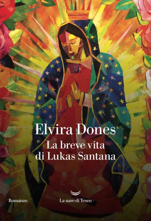 La breve vita di Lukas Santana - Elvira Dones - ebook