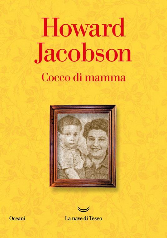 Cocco di mamma - Howard Jacobson - copertina