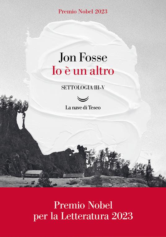 Io è un altro. Settologia. Vol. 3-5 - Jon Fosse,Margherita Podestà Heir - ebook