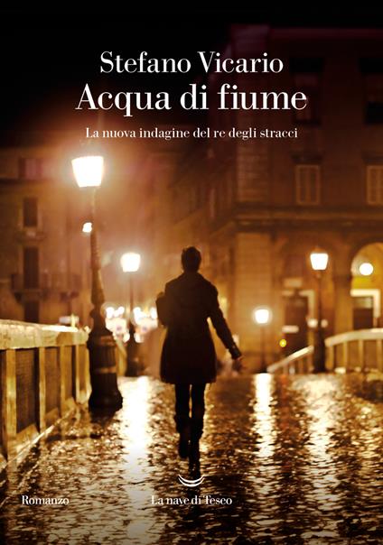 Acqua di fiume. La nuova indagine del re degli stracci - Stefano Vicario - copertina