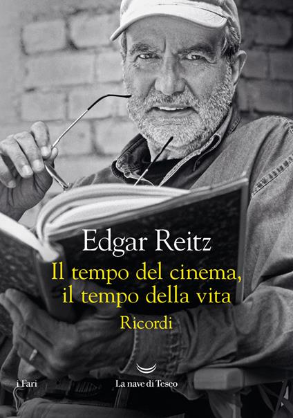 Il tempo del cinema, il tempo della vita. Ricordi - Edgar Reitz - copertina