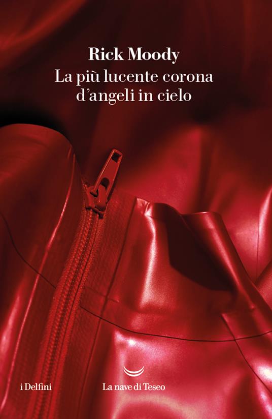 La più lucente corona d'angeli in cielo - Rick Moody - copertina