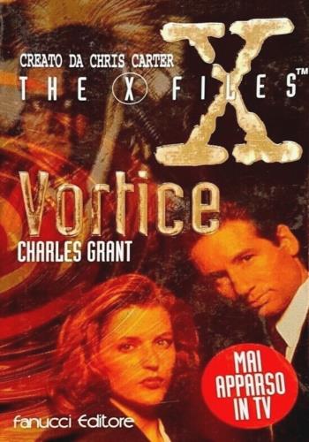 X-Files. Vortice - Charles Grant - copertina