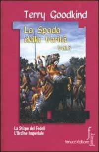 La spada della verità. Vol. 3 - Terry Goodkind - copertina