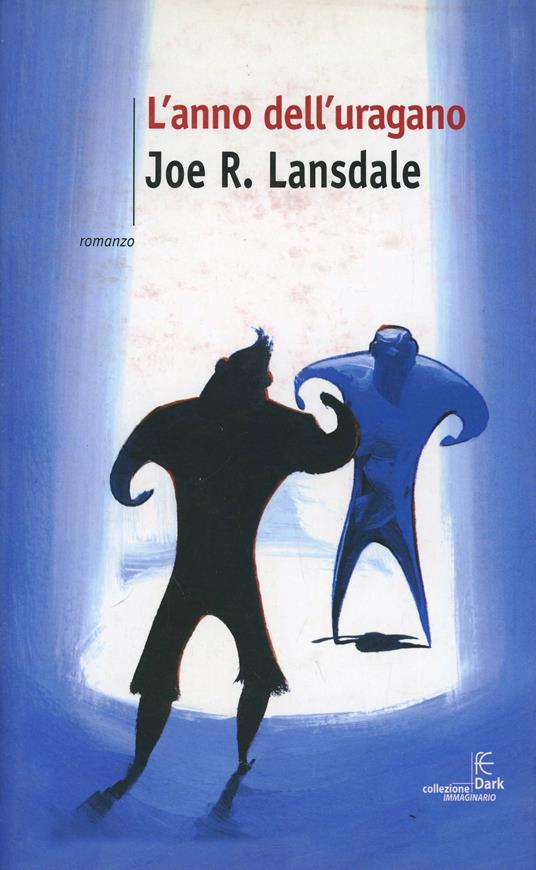 L'anno dell'uragano - Joe R. Lansdale - copertina