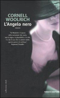 L'angelo nero - Cornell Woolrich - copertina