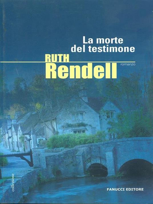 La morte del testimone - Ruth Rendell - 2