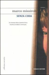 Senza coda - Marco Missiroli - copertina