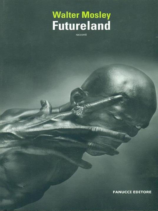 Futureland - Walter Mosley - 7