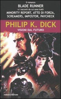Visioni dal futuro - Philip K. Dick - copertina