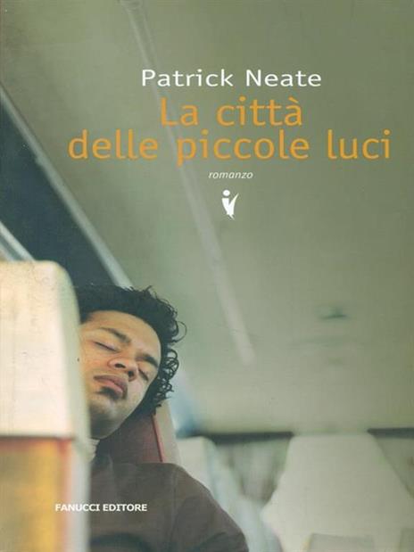 La città delle piccole luci - Patrick Neate - 4