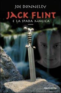 Jack Flint e la spada magica - Joe Donnelly - copertina