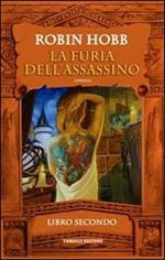 La furia dell'assassino. Trilogia dell'uomo ambrato. Vol. 2