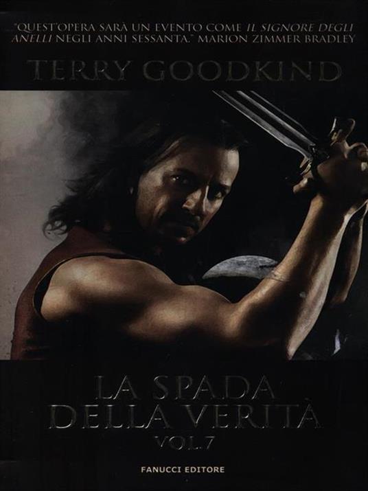 La spada della verità. Vol. 7 - Terry Goodkind - 2