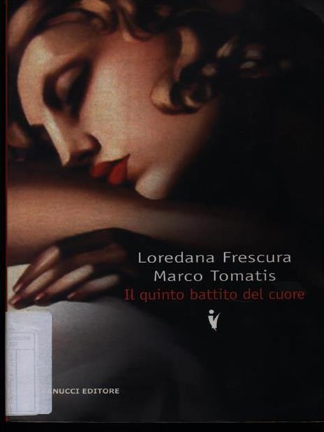 Il quinto battito del cuore - Loredana Frescura,Marco Tomatis - copertina