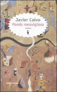 Mondo meraviglioso - Javier Calvo - 3