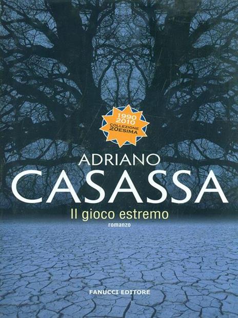 Il gioco estremo - Adriano Casassa - 2