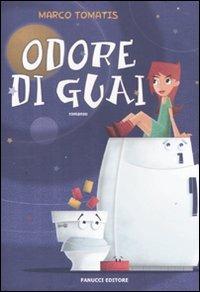 Odore di guai - Marco Tomatis - 6