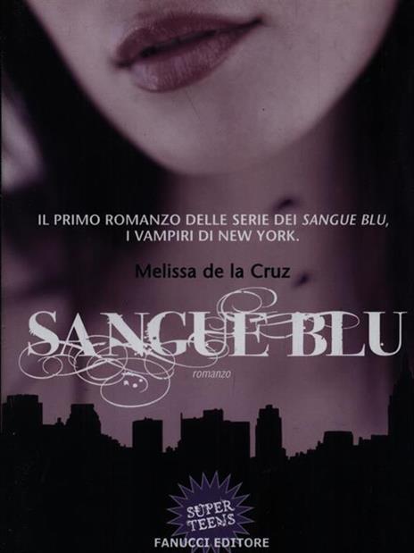 Sangue blu - Melissa De la Cruz - copertina