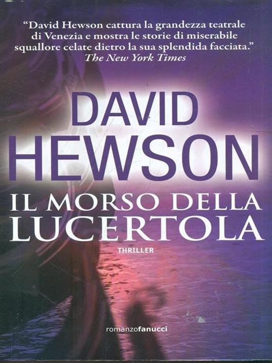 Il morso della lucertola - David Hewson - 4