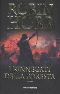 I rinnegati della foresta - Robin Hobb - 4