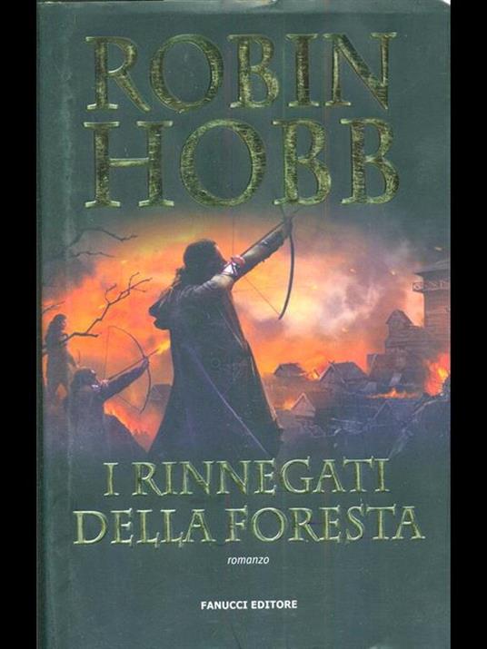 I rinnegati della foresta - Robin Hobb - 3