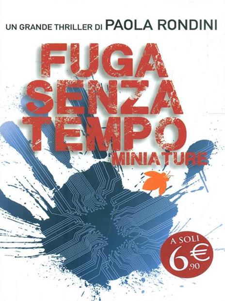 Fuga senza tempo. Miniature - Paola Rondini - copertina