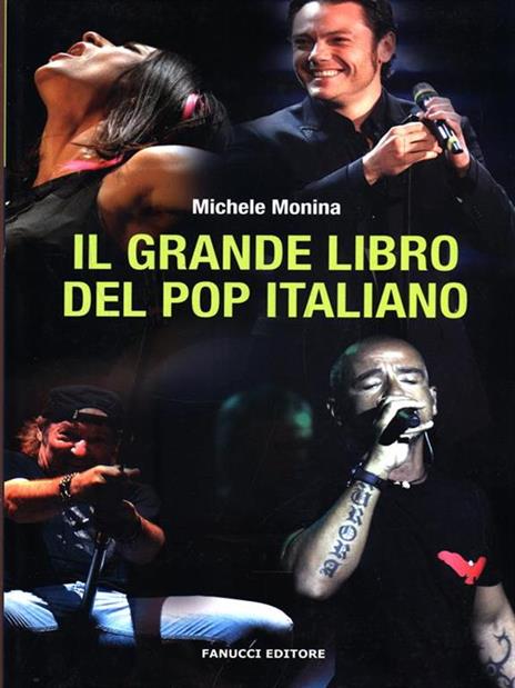 Il grande libro del pop italiano - Michele Monina - 6